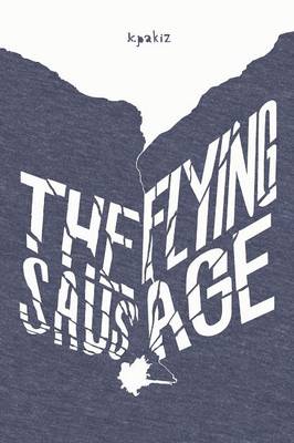 Book cover for The Flying Sausage