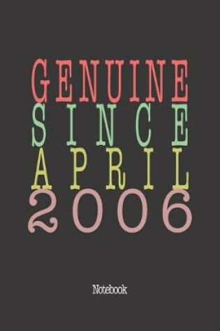 Cover of Genuine Since April 2006