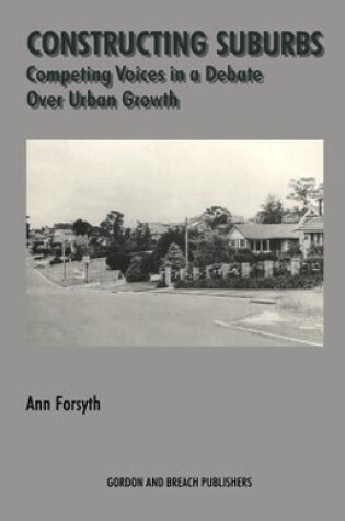 Cover of Constructing Suburbs