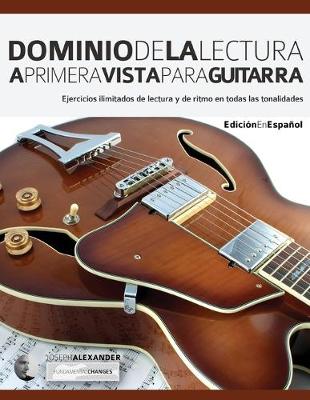 Book cover for Dominio de la lectura a primera vista para guitarra