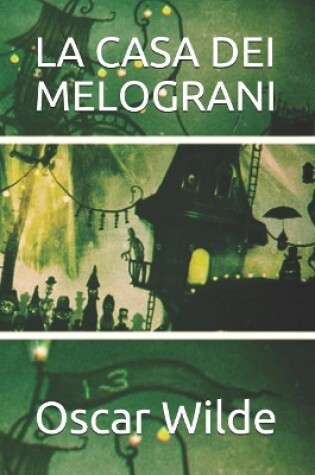 Cover of La Casa Dei Melograni