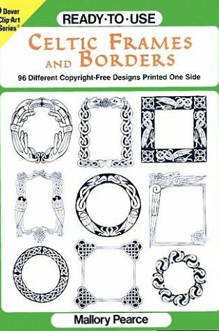 Cover of Ready-to-use Celtic Frames and Borders