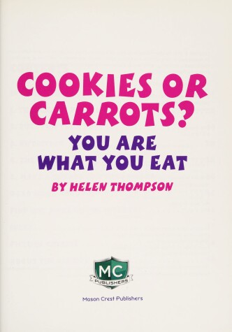 Book cover for Cookies or Carrots? You Are What You Eat