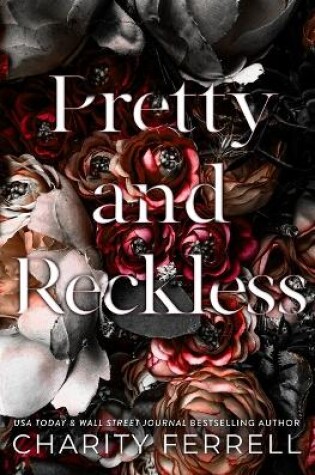 Cover of Pretty and Reckless