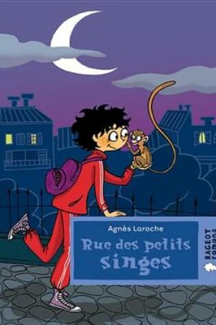 Cover of Rue Des Petits Singes