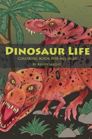 Cover of Dinosaur Life