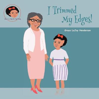 Book cover for I Trimmed My Edges