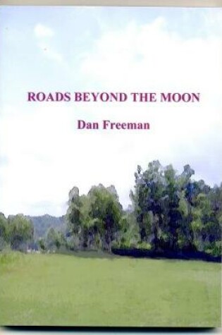 Cover of Roads beyond the moon