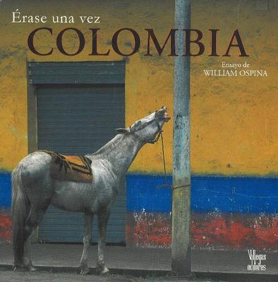 Book cover for Erase una vez Colombia