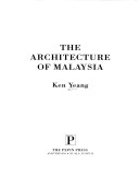 Book cover for The Architecture of Malaysia