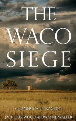 Book cover for The Waco Siege