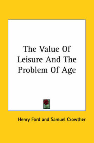 Cover of The Value of Leisure and the Problem of Age