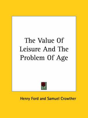 Book cover for The Value of Leisure and the Problem of Age