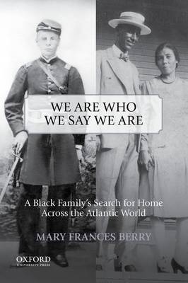 Book cover for We Are Who We Say We Are