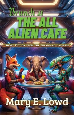 Book cover for Brunch at the All Alien Cafe