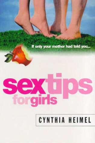 Cover of Sex Tips for Girls