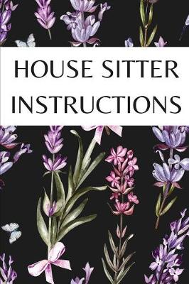 Book cover for House Sitter Instructions