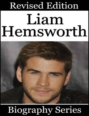 Book cover for Liam Hemsworth - Biography Series