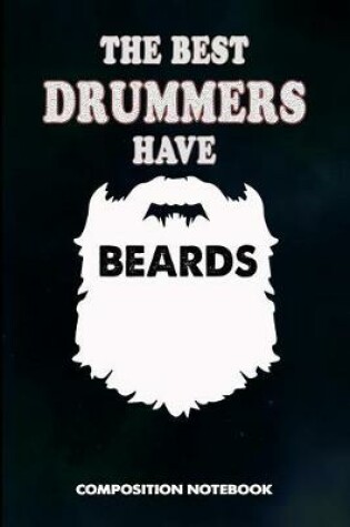 Cover of The Best Drummers Have Beards