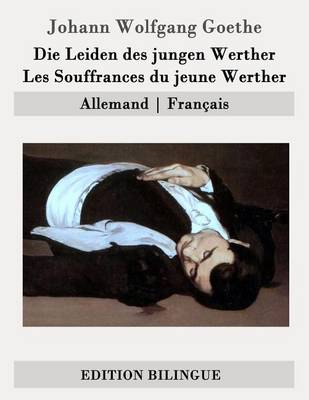 Book cover for Die Leiden des jungen Werther / Les Souffrances du jeune Werther