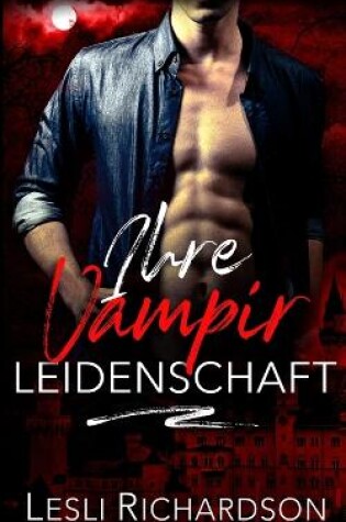 Cover of Ihre Vampir Leidenschaft