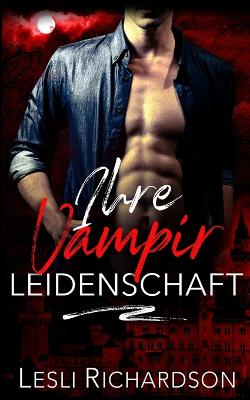 Cover of Ihre Vampir Leidenschaft