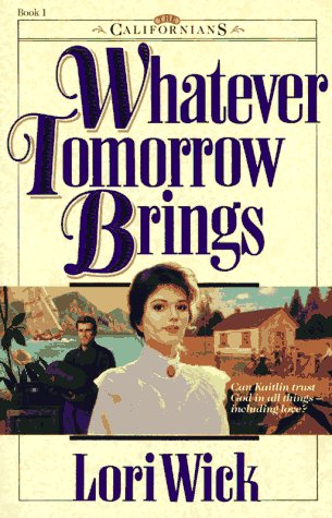 Book cover for Whatever Tomorrow Brings Wick Lori
