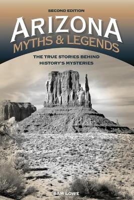 Cover of Arizona Myths and Legends