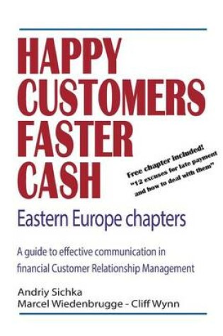 Cover of Happy Customers Faster Cash Eastern Europe chapters