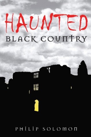 Cover of Haunted Black Country