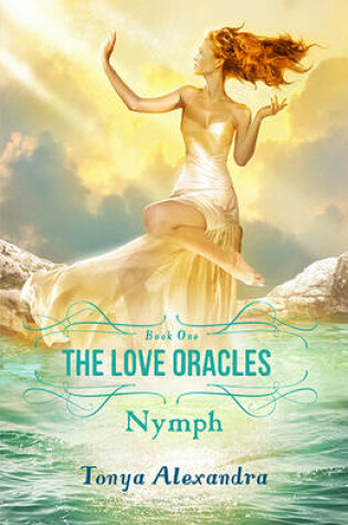 Cover of Love Oracles 1, The: Nymph