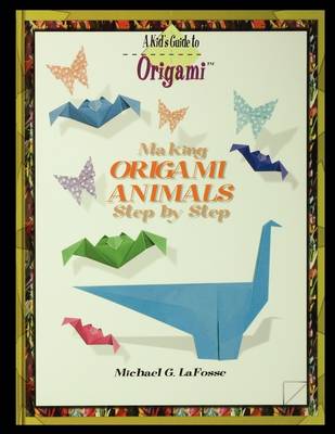 Book cover for Making Origami Animals Step by Step