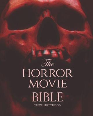 Book cover for The Horror Movie Bible