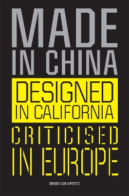 Book cover for Made in China, Designed in California, Criticised in Europe