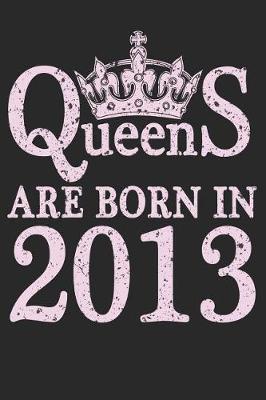 Book cover for Queens Are Born In 2013
