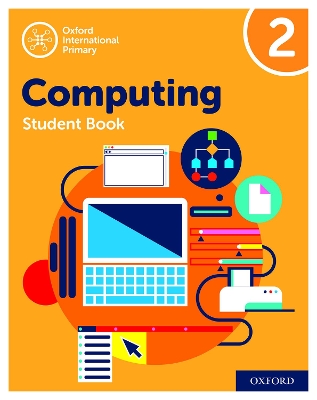 Book cover for Oxford International Computing: Student Book 2