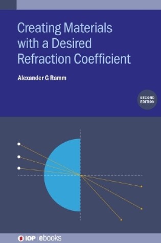 Cover of Creating Materials with a Desired Refraction Coefficient (Second Edition)