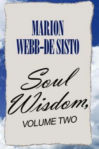 Cover of Soul Wisdom, Volume Two