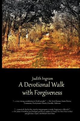 Cover of A Devotional Walk with Forgiveness