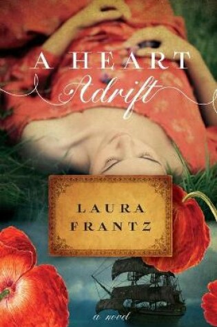 Cover of A Heart Adrift – A Novel