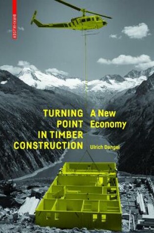 Cover of Turning Point in Timber Construction