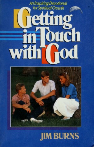 Book cover for Getting in Touch with God Burns Jim