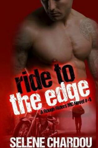 Cover of Ride To The Edge