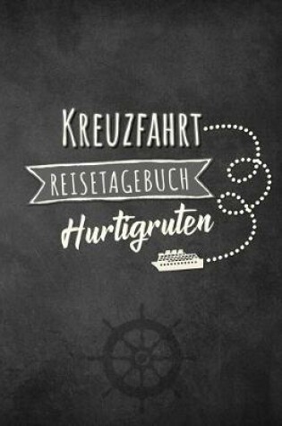 Cover of Kreuzfahrt Reisetagebuch Hurtigruten