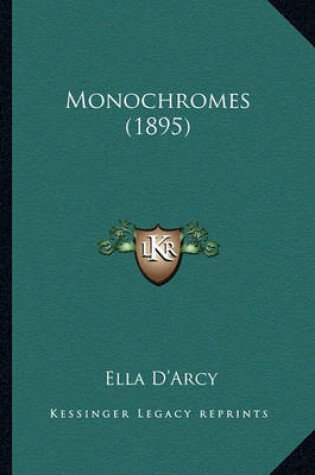 Cover of Monochromes (1895) Monochromes (1895)