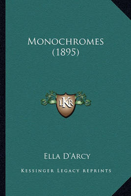 Book cover for Monochromes (1895) Monochromes (1895)