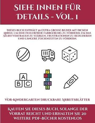 Cover of Vor-Kindergarten Druckbare Arbeitsblätter (Siehe innen für Details - Vol. 1)
