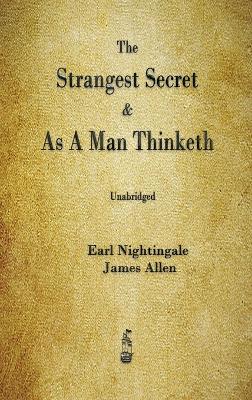 Book cover for The Strangest Secret and As A Man Thinketh