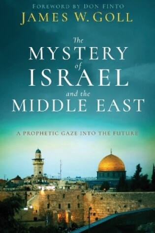 Cover of The Mystery of Israel and the Middle East