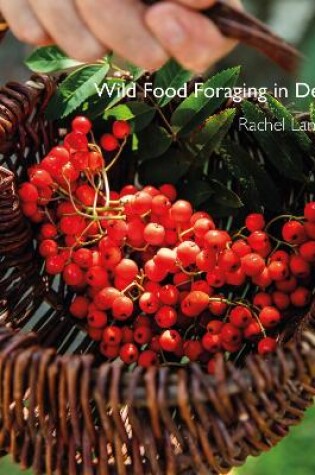 Cover of Wild Food Foraging in Devon